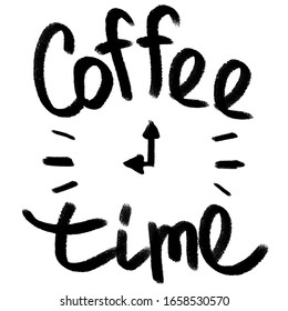 Vector illustration with isolated hand drawn phrase on white background. Coffee time. advertising typography, t-shirts, greetings and any type of cards, hand drawn, handmade white backgounrd Vectr.
