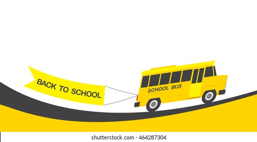 Vector illustration: Isolated School Bus rides with a banner  on white background. Back to School.