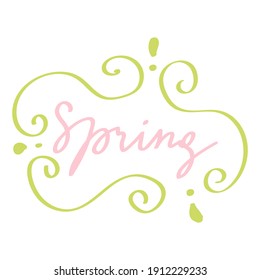 Vector illustration of isolated spring lettering with abstract elements. Calligraphy quote on white background.
Handwritten typography design. Can be used for flyers, banners or posters.
