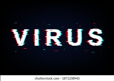 Vector Illustration. Isolated word VIRUS in glitch neon style. Error background for network. Glow technology logo, icon. Design poster