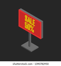 Vector illustration of an isometric outdoor billboard with the inscription 50% discount