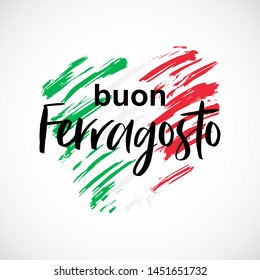 Vector illustration for italian traditional august holiday Buon Ferragosto. Happy Ferragosto summer holiday in italian language on creative shape of a heart in  colors of the national flag of Italy.