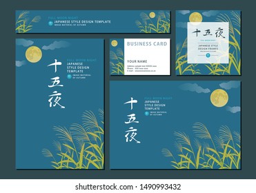 vector illustration - Japanese style design template of full moon nidht. Translation of calligraphy：Jyugoya(Full moon night)