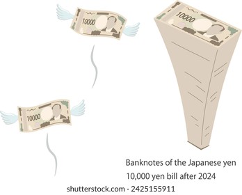 Vector illustration of Japanese yen banknotes, 10,000 yen bills after 2024, 10,000 yen bills flapping their wings and flying into the sky, and a large pile of 10,000 yen bills