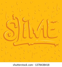 Vector illustration jelly lettering slime on a yellow background from slime