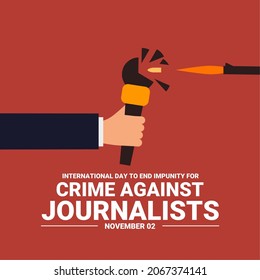 Vector illustration, of a journalist's hand holding a microphone hit by a bullet, as a banner or poster, International Day to End Impunity for Crimes Against Journalists.