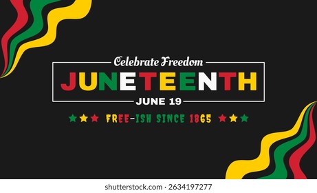 Vector Illustration of Juneteenth Celebrate. African American Freedom Day Banner.