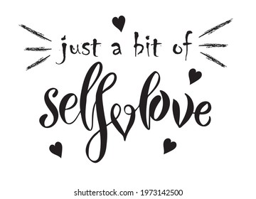 Vector Illustration Just Bit Self Love Stock Vector (Royalty Free ...