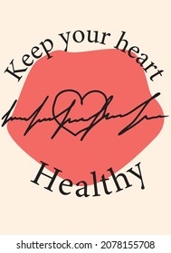 vector illustration of keep your heart healthy