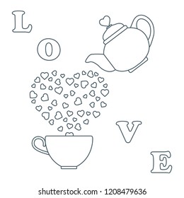 Vector illustration with kettle, cup of tea, hearts. Happy Valentine's Day. Design for party card, banner, poster or print.