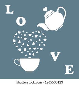 Vector illustration with kettle, cup of tea, hearts. Happy Valentine's Day. Design for party card, banner, poster or print.