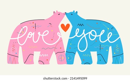 Vector illustration with kissing bears, red heart, abstract pattern and lettering words Love You. Colored typography poster with animals and calligraphy text.