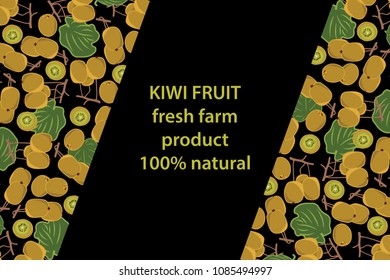vector illustration of kiwi fruit and leaf design background black and fruit and text fresh farm product 100% natural EPS10