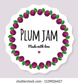 Vector illustration. Label for berry jam. Round frame of berries. Plum