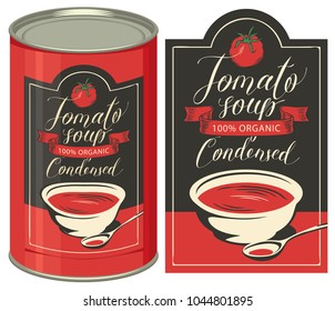 Vector Illustration Of Label For Condensed Tomato Soup With Handwritten Inscriptions And Tin Can With This Label