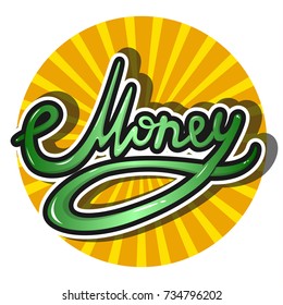 Vector illustration label of money word in yellow circle on white background