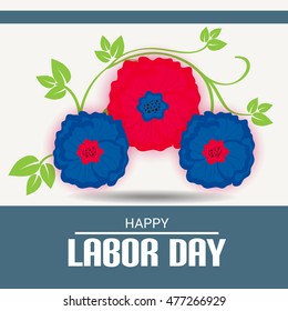 Vector illustration of a Labor day card with colorful flowers.