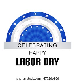 Vector illustration of a Labor day card with stylish text.