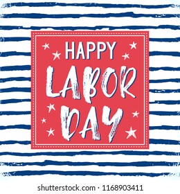 Vector Illustration Labor Day a national holiday of the United States. 