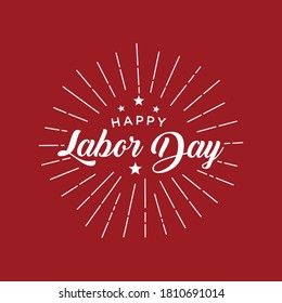 Vector Illustration Labor Day a national holiday of the United States. American Happy Labor Day design poster.