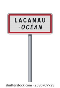 Ilustração vetorial do sinal de estrada de entrada da cidade do Oceano Lacanau (França) no polo metálico