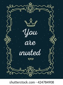 Vector illustration of lace frame with inscription you are invited and crown on black background. Thin flat line art design to make a party card, wedding invitation, postcard