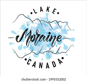 Vector illustration of Lake Moraine text for logotype, t-shirt, apparel, packaging, banner, label, poster, decoration, postcard. Lake Moraine calligraphy background. Lake Moraine lettering. EPS 10.
