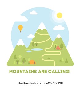 Vector illustration of a landscape with mountain peaks: path for hiking, tents, forest and lake. Motivation poster for hiking and camping adventure with quote "Mountains are calling". Flat design.