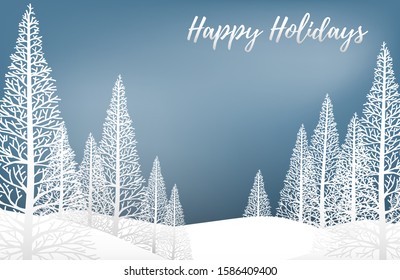 Vector illustration of landscape with pine trees on snow hill and Happy Holidays! text on blue sky. Design for Merry Christmas, New Year or Winter holidays greeting season Card or banner.