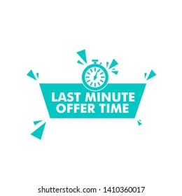 vector illustration last minute offer button sign, flat modern label, alarm clock countdown logo.