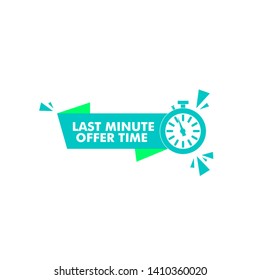 vector illustration last minute offer button sign, flat modern label, alarm clock countdown logo.