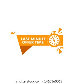 vector illustration last minute offer button sign, flat modern label, alarm clock countdown logo.