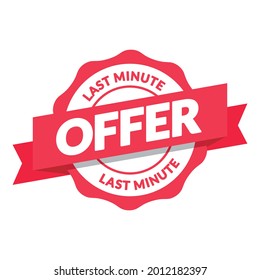 Vector Illustration Last Minute Offer Seal