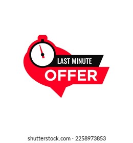 vector illustration last minute offer button sign, flat modern label, stopwatch countdown logo