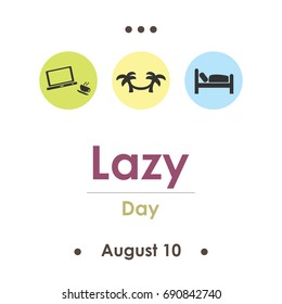 vector illustration for lazy day in August