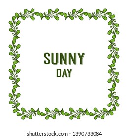 Vector illustration leaf flower frame with greeting card sunny day