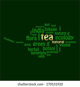 Vector illustration of Leaf tea. Text on a green background. Abstraction.