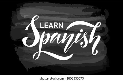 Ilustración vectorial del texto de Aprender español para logotipo, camiseta, pancarta, revista, afiche, decoración, postal. Aprender español de la caligrafía de fondo. Aprender letras en español. EPS 10. 