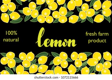 vector illustration of lemon and leaf design with lettering lemon background black and white and fruit and text fresh farm product 100% natural for you EPS10