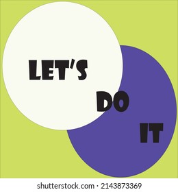 Vector illustration "Let's do it"