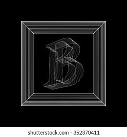 Vector illustration of letter B. Fonts of Mesh polygonal. The structural grid of polygons. Abstract Creative concept vector background. Molecular lattice. Polygonal design style letterhead and
