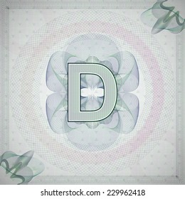 vector illustration of letter D in guilloche ornate style. monetary banknote background