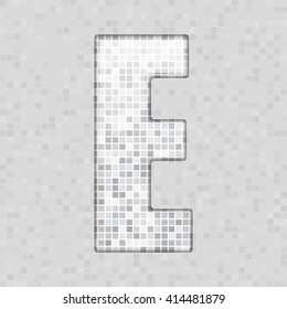 Vector illustration of letter E made of square grey mosaic. Vector alphabet, type, font with latin letters. Ornament with squares tiles for your floor, wall, bathroom, pool.