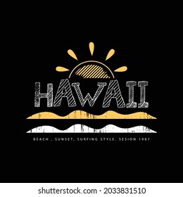 Vector illustration of letter graphic. Hawaii, perfect for designing t-shirts, shirts, hoodies etc.
