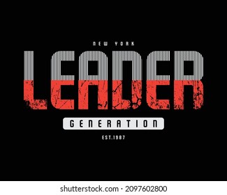 Vector illustration of letter graphic. LEADER, perfect for designing t-shirts, shirts, hoodies etc.