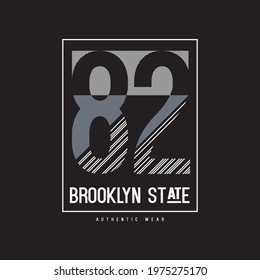 Vector illustration of letter graphics, brooklyn style, creative clothing, perfect for the design of t-shirts, shirts, hoodies, etc.