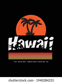 Vector illustration of letter graphics, creative clothes, hawaii, perfect for the design of t-shirts, shirts, hoodies, etc.