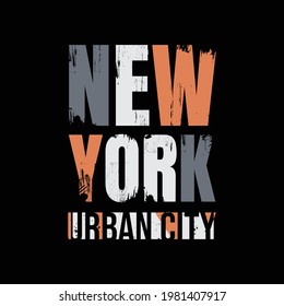 Vector illustration of letter graphics, Newyork urban city, creative clothing, perfect for the design of t-shirts, shirts, hoodies, etc.