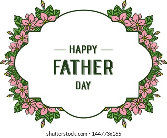 Vector illustration letter of happy father day for abstract leaf wreath frame