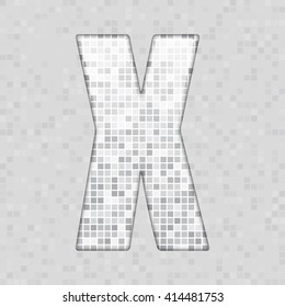 Vector illustration of letter X made of square grey mosaic. Vector alphabet, type, font with latin letters. Ornament with squares tiles for your floor, wall, bathroom, pool.